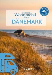 Mit dem Wohnmobil durch Dänemark Pöppelmann, Christa/Kornkamp, Maria 9783969651735