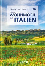 Mit dem Wohnmobil durch Italien Newe, Heiner/Beer, Gerhard/Bruschke, Gerhard u a 9783969650073