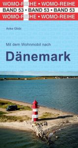 Mit dem Wohnmobil nach Dänemark Globi, Anke 9783869035369