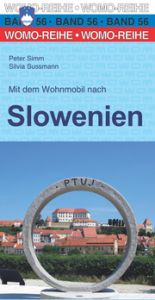 Mit dem Wohnmobil nach Slowenien Simm, Peter/Sussmann, Silvia 9783869035666