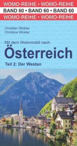 Mit dem Wohnmobil nach Österreich 2: Der Westen Winkler, Christian/Winkler, Christina 9783869036045