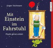 Mit Einstein im Fahrstuhl Teichmann, Jürgen 9783963980633