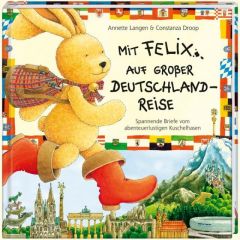 Mit Felix auf großer Deutschlandreise Langen, Annette 9783815792551