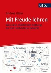 Mit Freude lehren Klein, Andrea (Dr. ) 9783825257446