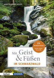 Mit Geist & Füßen im Schwarzwald Rieger, Annette Maria 9783989050440