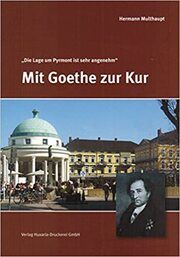 Mit Goethe zur Kur Multhaupt, Hermann 9783863971809