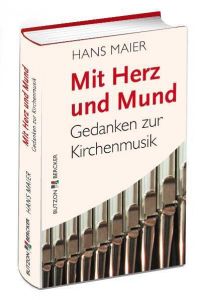 Mit Herz und Mund Maier, Hans 9783766613189