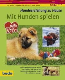 Mit Hunden spielen Kosthaus, Birgit 9783898601474