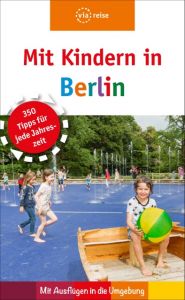 Mit Kindern in Berlin Brodauf, Julia 9783945983386