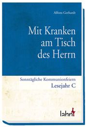 Mit Kranken am Tisch des Herrn Gerhardt, Alfons 9783784036212