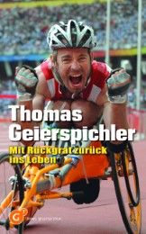 Mit Rückgrat zurück ins Leben Geierspichler, Thomas 9783902924582