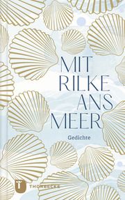 Mit Rilke ans Meer  9783799519717