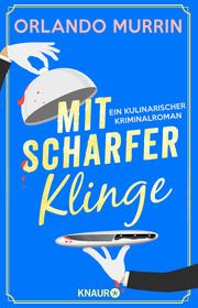 Mit scharfer Klinge Murrin, Orlando 9783426447055