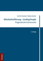 Mitarbeiterführung - Leading People Koeder, Kurt W/Koeder, Tobias 9783689001216