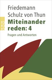 Miteinander reden: Fragen und Antworten Schulz von Thun, Friedemann 9783499619632