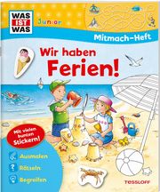 Mitmach-Heft Wir haben Ferien! Marti, Tatjana 9783788675790