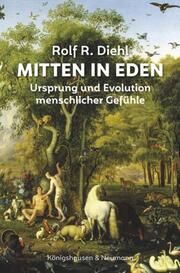 Mitten in Eden Diehl, Rolf R 9783826075841