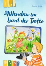 Mittendrin im Land der Trolle - Lesestufe 2 Weber, Annette 9783834646101