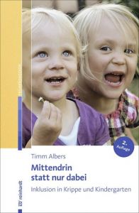 Mittendrin statt nur dabei Albers, Timm 9783497023400