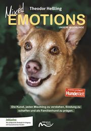 Mixed Emotions - Unsere Mischlinge Heßling, Theodor 9783910503038