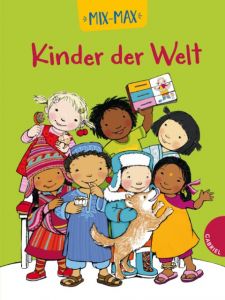 Mix-Max - Kinder der Welt Bußhoff, Katharina 9783522304740