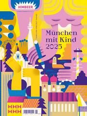 München mit Kind 2025 HIMBEER Verlag 9783755805199