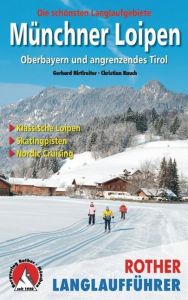 Münchner Loipen Hirtlreiter, Gerhard/Rauch, Christian 9783763358052