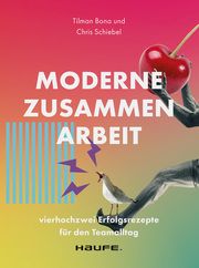 Moderne Zusammenarbeit Bona, Tilman/Schiebel, Chris 9783648175545