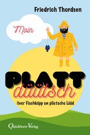 Moin - Plattdüütsch Thordsen, Friedrich 9783876515090
