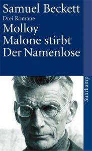 Molloy/Malone stirbt/Der Namenlose Beckett, Samuel 9783518456729