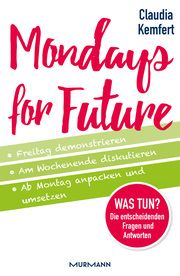 Mondays for Future Kemfert, Claudia 9783867746441