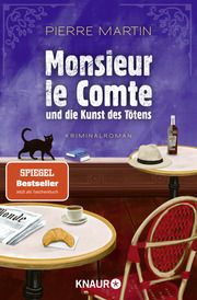 Monsieur le Comte und die Kunst des Tötens Martin, Pierre 9783426530610