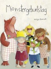 Monstergeburtstag Bansch, Helga 9783702659745