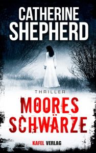 Mooresschwärze Shepherd, Catherine 9783944676067