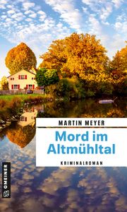 Mord im Altmühltal Meyer, Martin 9783839201749