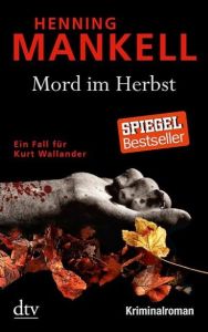 Mord im Herbst Mankell, Henning 9783423215985