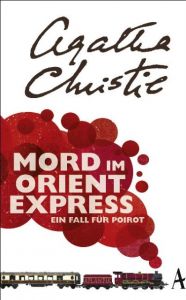 Mord im Orientexpress Christie, Agatha 9783455650013