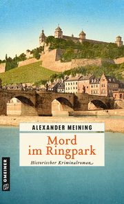 Mord im Ringpark Meining, Alexander 9783839202845