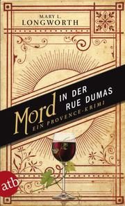 Mord in der Rue Dumas Longworth, Mary L 9783746629322