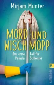 Mord und Wischmopp Munter, Mirjam 9783548065380