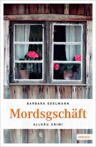 Mordsgschäft Edelmann, Barbara 9783954519859
