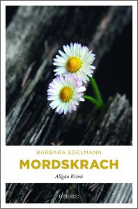 Mordskrach Edelmann, Barbara 9783740804626