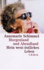 Morgenland und Abendland Schimmel, Annemarie 9783406495649