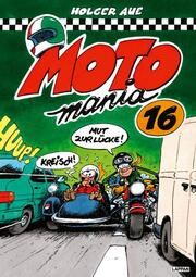 MOTOmania 16 Aue, Holger 9783830385271