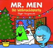 Mr. Men Die Weihnachtsparty Hargreaves, Roger 9783948410520