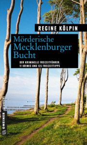 Mörderische Mecklenburger Bucht Kölpin, Regine 9783839221907