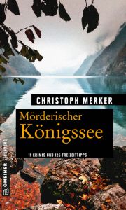 Mörderischer Königssee Merker, Christoph 9783839223550