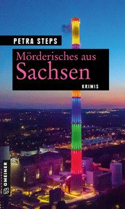 Mörderisches aus Sachsen Steps, Petra 9783839200575