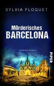 Mörderisches Barcelona Floquet, Sylvia 9783492504508