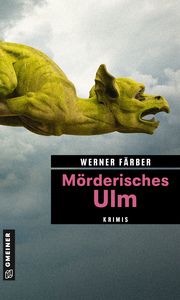 Mörderisches Ulm Färber, Werner 9783839229538